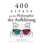 Cover von 400 Zitate aus der Philosophie der Aufklärung