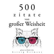 Cover von 500 Zitate von großer Weisheit