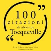 Cover von 100 citazioni di Alexis il Tocqueville