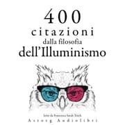 Cover von 400 citazioni dalla filosofia dell'Illuminismo