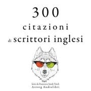 Cover von 300 citazioni di scrittori inglesi