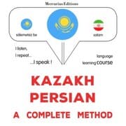 Cover von Kazakh - Persian : a complete method