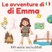 Cover von Le avventure di Emma - 100 storie incredibili