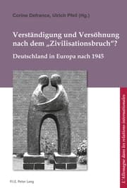 Cover von Verständigung und Versöhnung nach dem 'Zivilisationsbruch'?