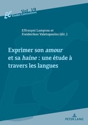 Cover von Exprimer son amour et sa haine : une étude à travers les langues