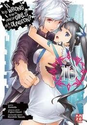 Cover von Is it Wrong to Try to Pick up Girls in a Dungeon - Band 10 (Finale)