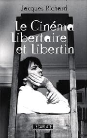 Cover von Le cinéma libertaire et libertin