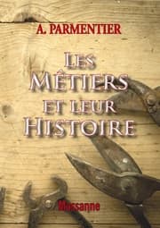 Cover von Les métiers et leur histoire
