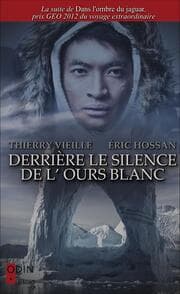 Cover von Derrière le silence de l'ours blanc