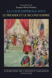 Cover von La cour impériale sous le Premier et le Second Empire
