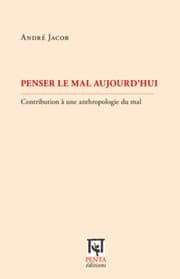 Cover von Penser le mal aujourd'hui