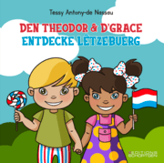 Cover von Den Theodor & dGrace entdecke Lëtzebuerg