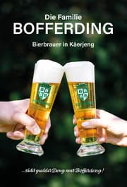Cover von Die Familie Bofferding - Bierbrauer in Käerjeng