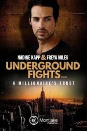Cover von Underground Fights: A Millionaire's Trust