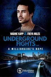 Cover von Underground Fights: A Millionaire's Hope
