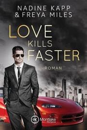 Cover von Love Kills Faster