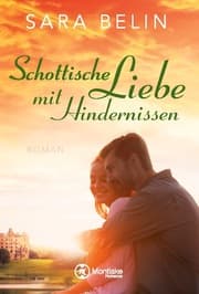 Cover von Schottische Liebe mit Hindernissen