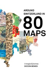 Cover von Around Switzerland in 80 Maps