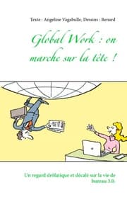 Cover von Global Work : on marche sur la tête !