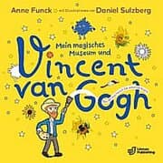 Cover von Mein magisches Museum und Vincent van Gogh