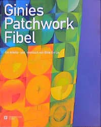 Cover von Ginies Patchwork-Fibel