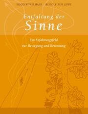 Cover von Entfaltung der Sinne