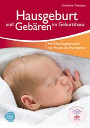 Cover von Hausgeburt und Gebären im Geburtshaus