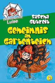 Cover von Detektivspinne Luise - Geheimnis am Gartenteich
