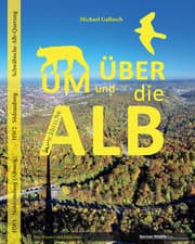 Cover von Um und über die Schwäbische Alb