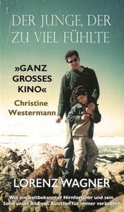 Cover von Der Junge, der zu viel fühlte