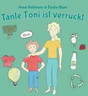 Cover von Tante Toni ist verrückt