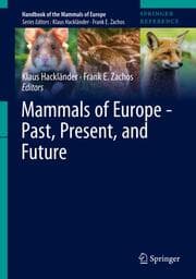 Cover von Mammals of Europe - Past, Present, and Future