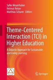 Cover von Theme-Centered Interaction (TCI) in Higher Education