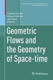 Cover von Geometric Flows and the Geometry of Space-time
