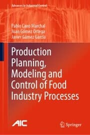 Cover von Production Planning, Modeling and Control of Food Industry Processes