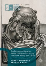Cover von Gut Feeling and Digestive Health in Nineteenth-Century Literature, History and Culture