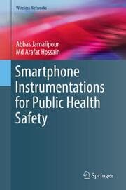 Cover von Smartphone Instrumentations for Public Health Safety