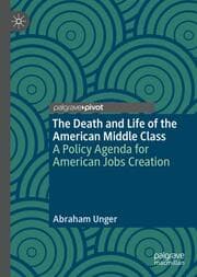 Cover von The Death and Life of the American Middle Class