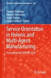 Cover von Service Orientation in Holonic and Multi-Agent Manufacturing