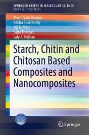 Cover von Starch, Chitin and Chitosan Based Composites and Nanocomposites