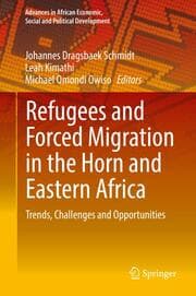 Cover von Refugees and Forced Migration in the Horn and Eastern Africa