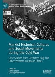Cover von Marxist Historical Cultures and Social Movements during the Cold War