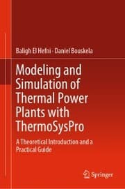 Cover von Modeling and Simulation of Thermal Power Plants with ThermoSysPro