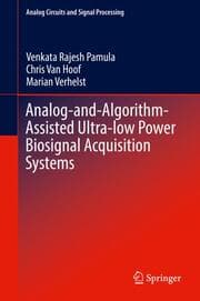Cover von Analog-and-Algorithm-Assisted Ultra-low Power Biosignal Acquisition Systems