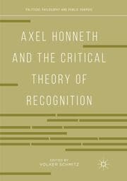 Cover von Axel Honneth and the Critical Theory of Recognition
