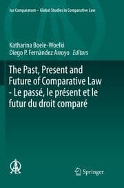 Cover von The Past, Present and Future of Comparative Law - Le passé, le présent et le futur du droit comparé