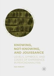 Cover von Knowing, Not-Knowing, and Jouissance