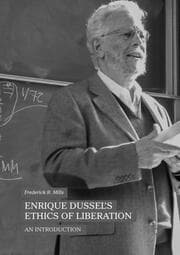 Cover von Enrique Dussels Ethics of Liberation