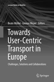 Cover von Towards User-Centric Transport in Europe
