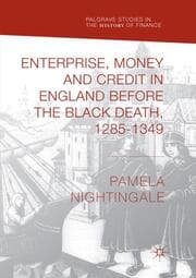 Cover von Enterprise, Money and Credit in England before the Black Death 1285-1349